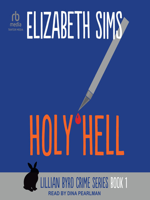 Title details for Holy Hell by Elizabeth Sims - Available